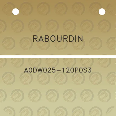 rabourdin-a0dw025-120p0s3