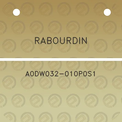 rabourdin-a0dw032-010p0s1