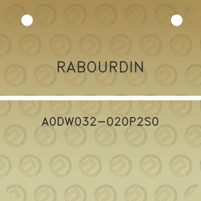 rabourdin-a0dw032-020p2s0