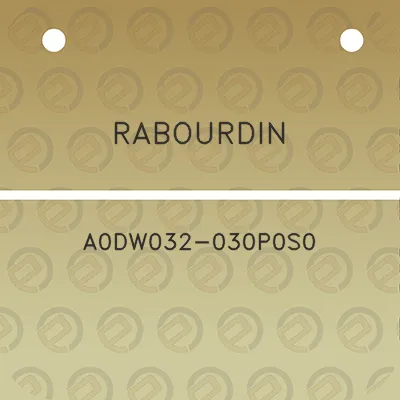 rabourdin-a0dw032-030p0s0