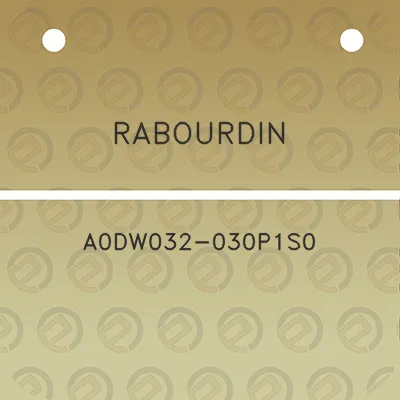 rabourdin-a0dw032-030p1s0