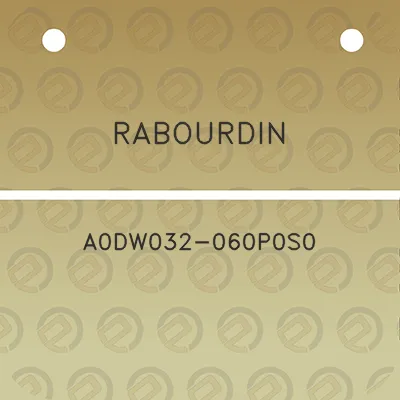 rabourdin-a0dw032-060p0s0