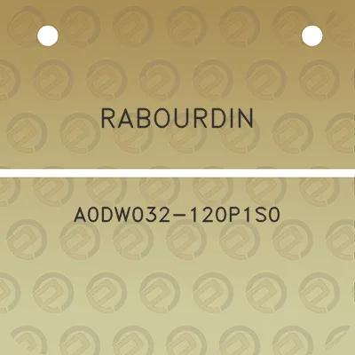 rabourdin-a0dw032-120p1s0