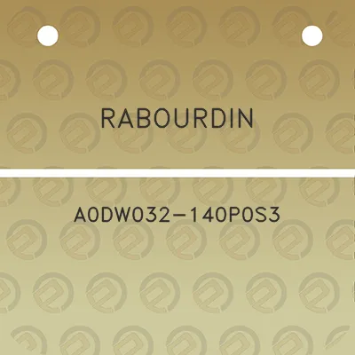 rabourdin-a0dw032-140p0s3