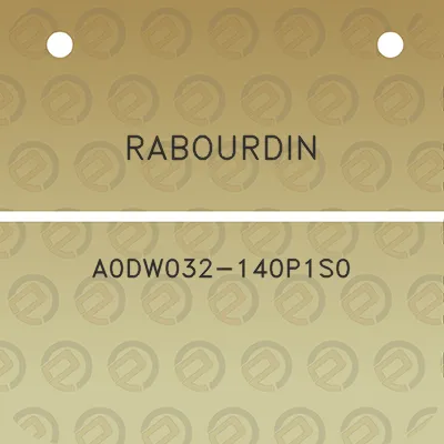 rabourdin-a0dw032-140p1s0