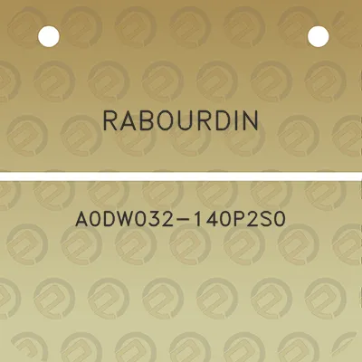 rabourdin-a0dw032-140p2s0