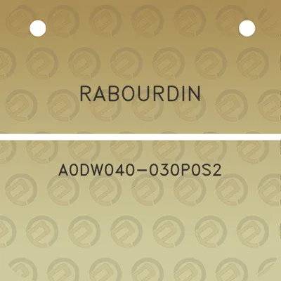 rabourdin-a0dw040-030p0s2