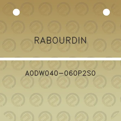 rabourdin-a0dw040-060p2s0