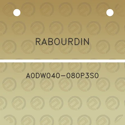 rabourdin-a0dw040-080p3s0