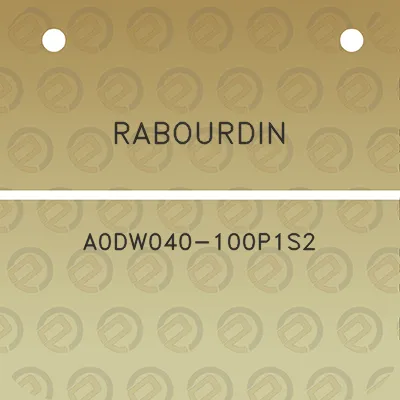 rabourdin-a0dw040-100p1s2