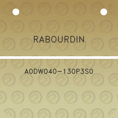 rabourdin-a0dw040-130p3s0