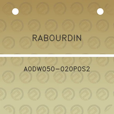 rabourdin-a0dw050-020p0s2