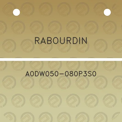 rabourdin-a0dw050-080p3s0