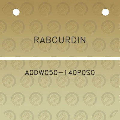 rabourdin-a0dw050-140p0s0