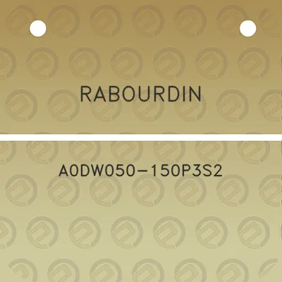 rabourdin-a0dw050-150p3s2