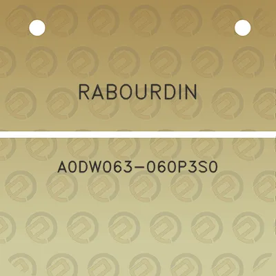 rabourdin-a0dw063-060p3s0