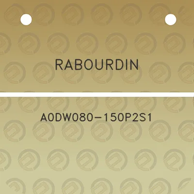 rabourdin-a0dw080-150p2s1