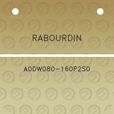 rabourdin-a0dw080-160p2s0