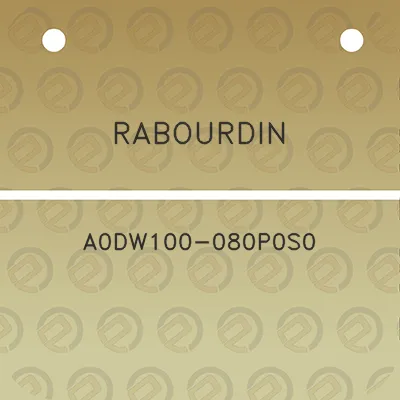 rabourdin-a0dw100-080p0s0