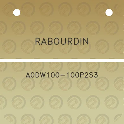 rabourdin-a0dw100-100p2s3