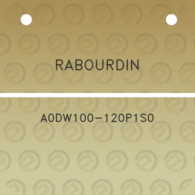 rabourdin-a0dw100-120p1s0