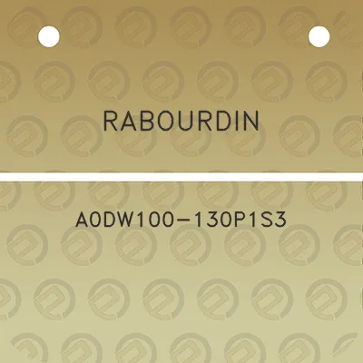 rabourdin-a0dw100-130p1s3