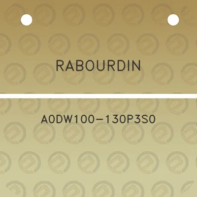 rabourdin-a0dw100-130p3s0