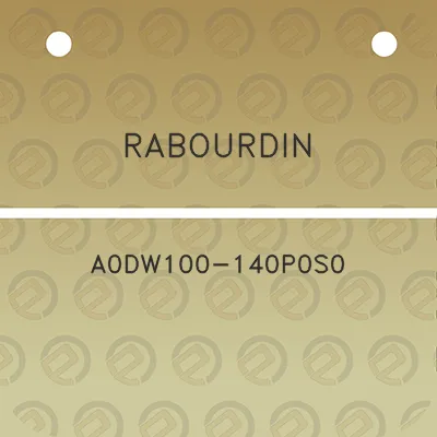 rabourdin-a0dw100-140p0s0