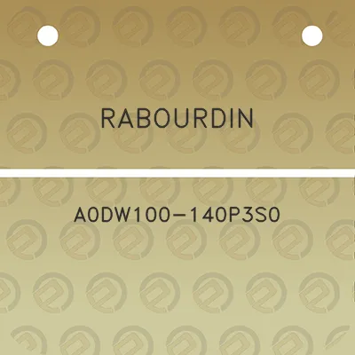 rabourdin-a0dw100-140p3s0