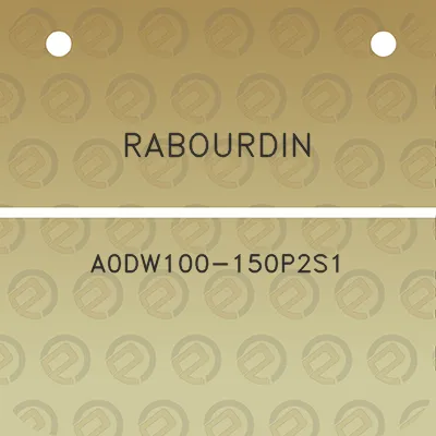 rabourdin-a0dw100-150p2s1