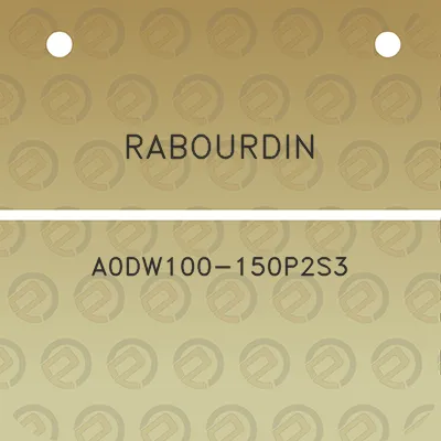 rabourdin-a0dw100-150p2s3