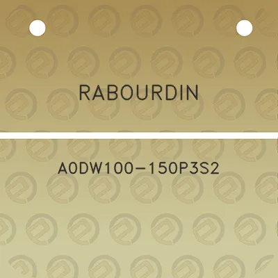 rabourdin-a0dw100-150p3s2