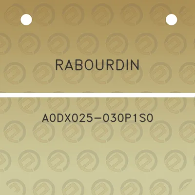 rabourdin-a0dx025-030p1s0