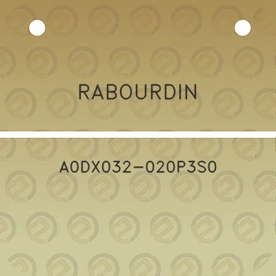 rabourdin-a0dx032-020p3s0