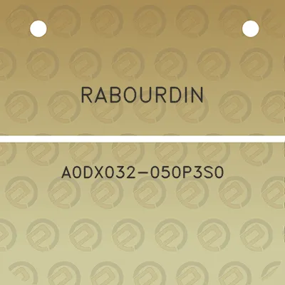 rabourdin-a0dx032-050p3s0