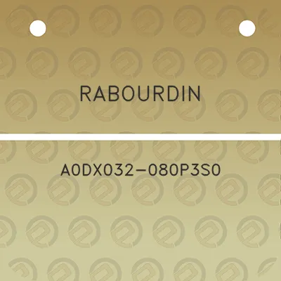 rabourdin-a0dx032-080p3s0