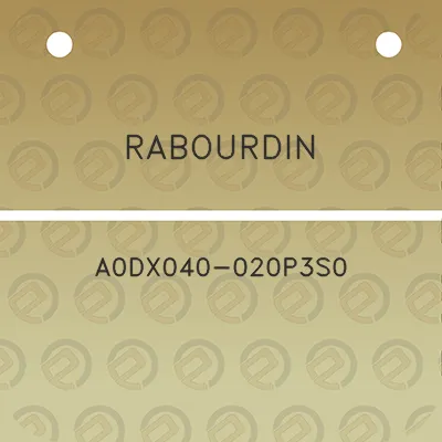 rabourdin-a0dx040-020p3s0