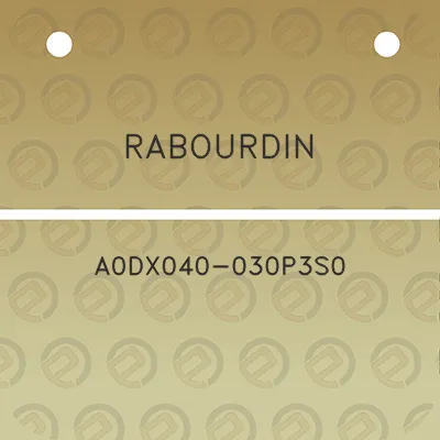 rabourdin-a0dx040-030p3s0