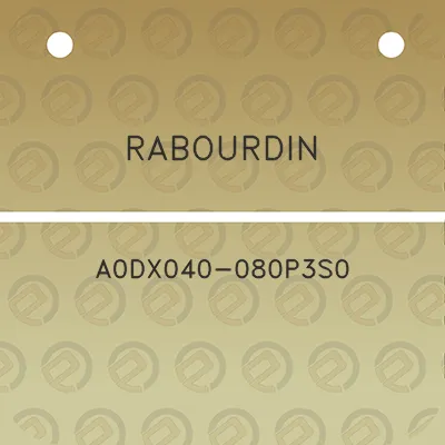 rabourdin-a0dx040-080p3s0