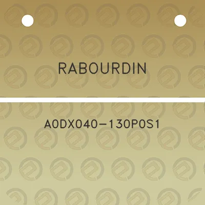 rabourdin-a0dx040-130p0s1