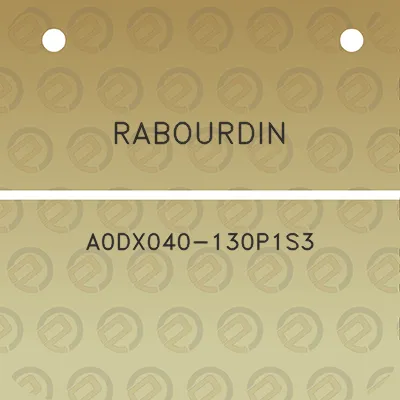 rabourdin-a0dx040-130p1s3