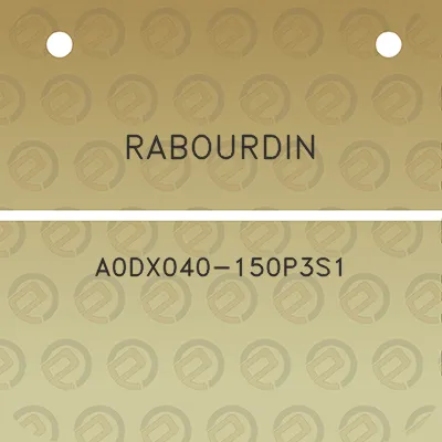 rabourdin-a0dx040-150p3s1