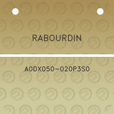 rabourdin-a0dx050-020p3s0