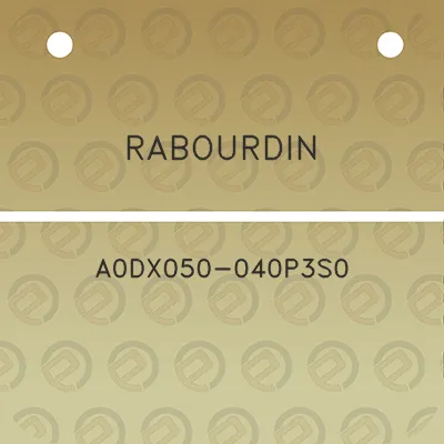 rabourdin-a0dx050-040p3s0