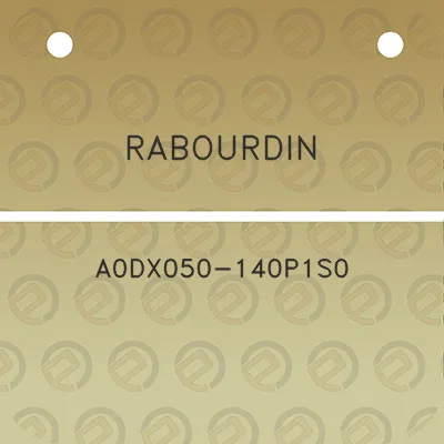 rabourdin-a0dx050-140p1s0