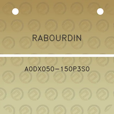 rabourdin-a0dx050-150p3s0