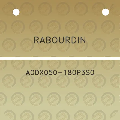 rabourdin-a0dx050-180p3s0