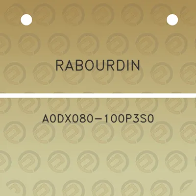 rabourdin-a0dx080-100p3s0