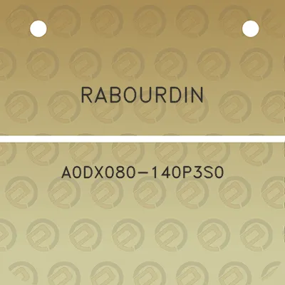 rabourdin-a0dx080-140p3s0