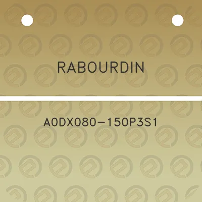 rabourdin-a0dx080-150p3s1